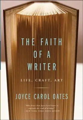 Viera spisovateľa: Život, remeslo, umenie - The Faith of a Writer: Life, Craft, Art