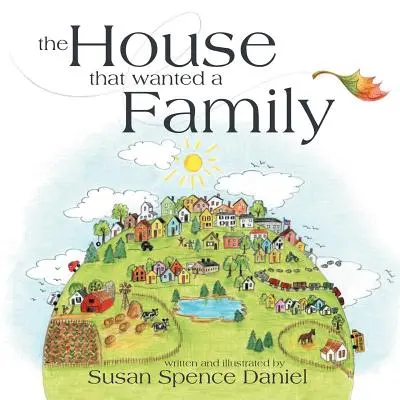 Dom, ktorý chcel rodinu - The House That Wanted a Family