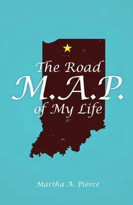 Cestovný M.A.P. môjho života - The Road M.A.P. of My Life