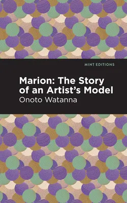 Marion: Príbeh umeleckej modelky - Marion: The Story of an Artist's Model