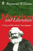 Marxizmus a literatúra - Marxism and Literature