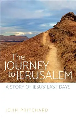 Cesta do Jeruzalema - The Journey to Jerusalem