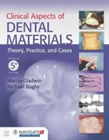Klinické aspekty zubných materiálov ((gladwin) Stewart Marcia) - Clinical Aspects of Dental Materials ((gladwin) Stewart Marcia)
