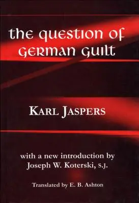 Otázka nemeckej viny - Question of German Guilt