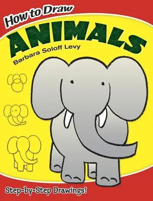 Ako kresliť zvieratá - How to Draw Animals