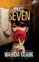 Thugs: Séria Sedem grázlov (kniha 7) - Thugs: Seven Thugs Series (Book 7)