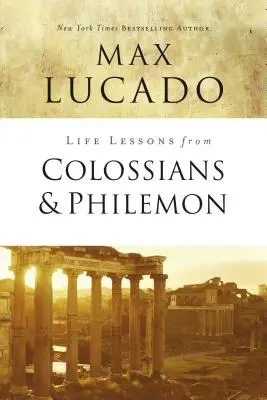 Lekcie do života z Listu Kolosanom a Filemonovi: Rozdiel, ktorý robí Kristus - Life Lessons from Colossians and Philemon: The Difference Christ Makes