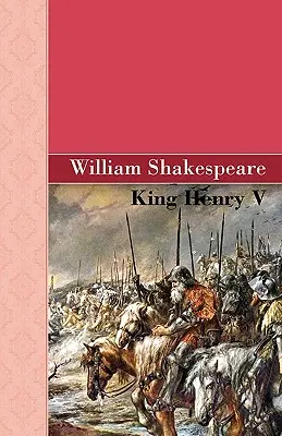 Kráľ Henrich V. - King Henry V