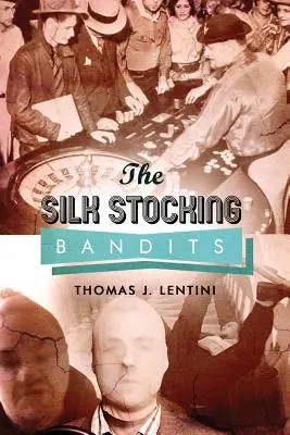 Banditi z hodvábnych pančúch: Mesto násilia - The Silk Stocking Bandits: City of Violence