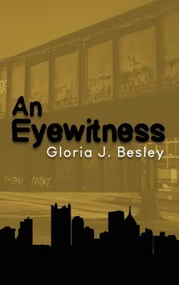 Očitý svedok - An Eyewitness