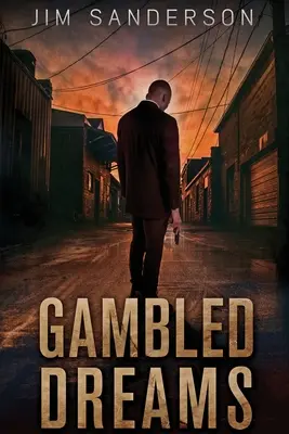 Zahrané sny - Gambled Dreams