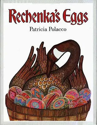 Rechenkove vajíčka - Rechenka's Eggs