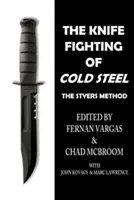 Boj s nožom z chladnej ocele - The Knife Fighting of Cold Steel