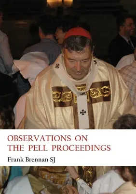 Postrehy k Pellovmu konaniu - Observations on the Pell Proceedings