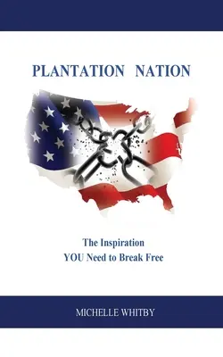 Plantážny národ - Plantation Nation