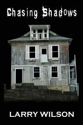 Honba za tieňmi: Vyšetrovanie paranormálnych javov v štátoch Illinois, Missouri a Iowa - Chasing Shadows: Investigating the Paranormal in Illinois, Missouri and Iowa