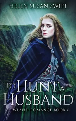 Uloviť manžela - To Hunt A Husband