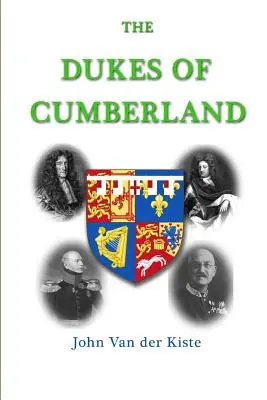 Vojvodovia z Cumberlandu - The Dukes of Cumberland
