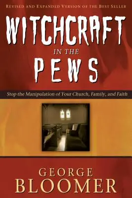 Čarodejníctvo v laviciach - Witchcraft in the Pews
