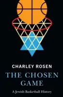 Vyvolená hra: Židovská basketbalová história - The Chosen Game: A Jewish Basketball History