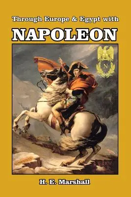 Po Európe a Egypte s Napoleonom - Through Europe & Egypt with Napoleon
