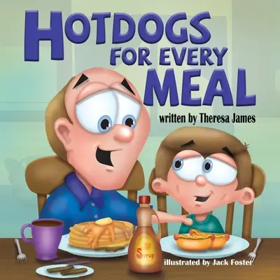 Hot dogy na každé jedlo - Hot Dogs for Every Meal