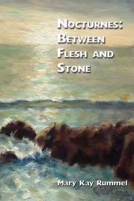Nokturná: Medzi telom a kameňom - Nocturnes: Between Flesh and Stone