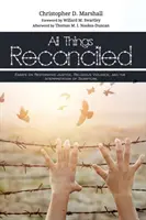 Všetky veci sú v súlade - All Things Reconciled