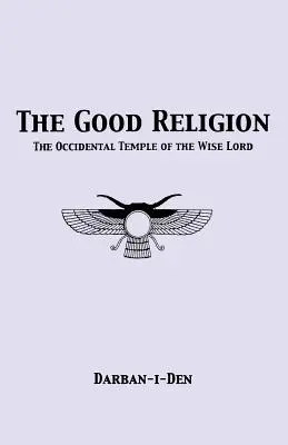 Dobré náboženstvo - The Good Religion