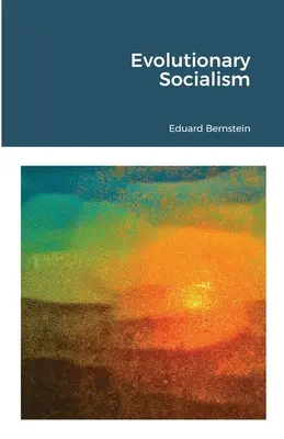 Evolučný socializmus - Evolutionary Socialism