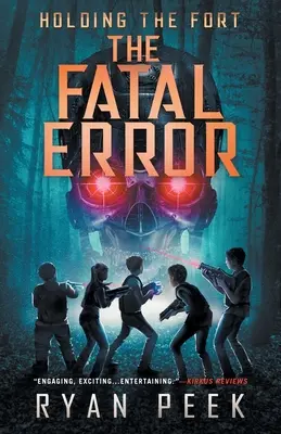 Držanie pevnosti: Osudová chyba - Holding the Fort: The Fatal Error