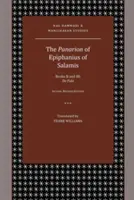 Panarion Epifánia zo Salamíny: Knihy II a III; De Fide - The Panarion of Epiphanius of Salamis: Books II and III; De Fide