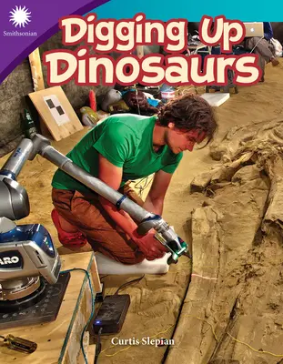 Vykopávanie dinosaurov - Digging Up Dinosaurs
