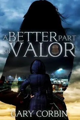 Lepšia časť statočnosti - A Better Part of Valor