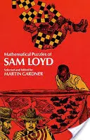 Matematické hádanky Sama Loyda - Mathematical Puzzles of Sam Loyd