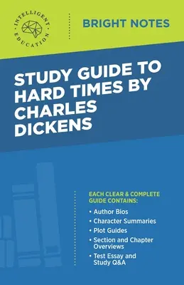 Študijná príručka k dielu Hard Times od Charlesa Dickensa - Study Guide to Hard Times by Charles Dickens