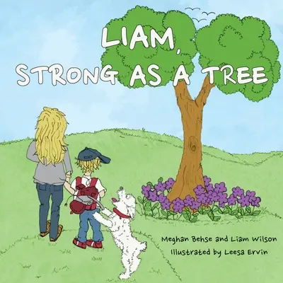 Liam, silný ako strom - Liam, Strong as a Tree