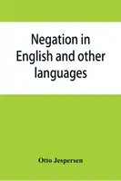 Negácia v angličtine a iných jazykoch - Negation in English and other languages