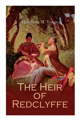 Dedič z Redclyffe - The Heir of Redclyffe