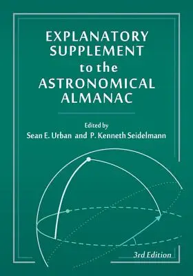 Výkladový doplnok k astronomickému almanachu (revidovaný) - Explanatory Supplement to the Astronomical Almanac (Revised)