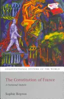 Ústava Francúzska: Kontextová analýza - The Constitution of France: A Contextual Analysis