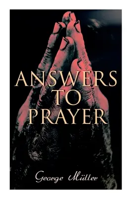 Odpovede na modlitby - Answers to Prayer