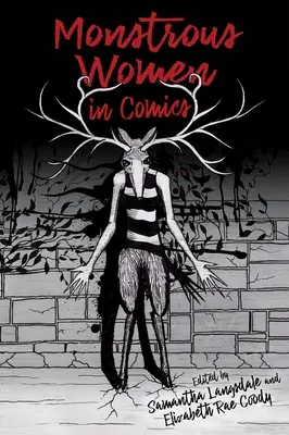 Obludné ženy v komikse - Monstrous Women in Comics