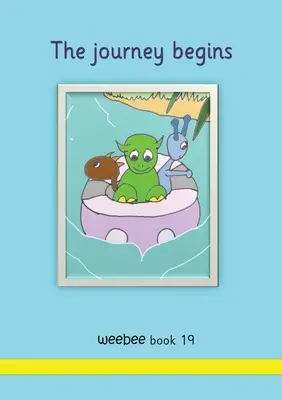 Cesta sa začína weebee Kniha 19 - The journey begins weebee Book 19