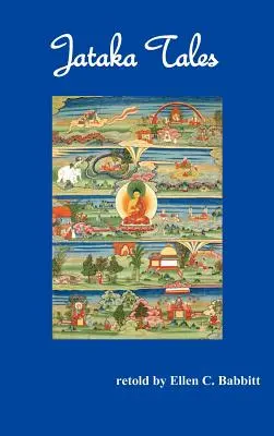 Príbehy Džataky (plne ilustrované) - Jataka Tales ( Fully Illustrated)