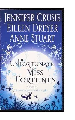 Nešťastná slečna Fortunes - The Unfortunate Miss Fortunes