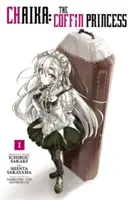 Čajka: Čajka: Princezná z rakvy, 1. diel - Chaika: The Coffin Princess, Vol. 1