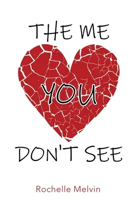 Ja, ktorého nevidíte - The Me You Don't See