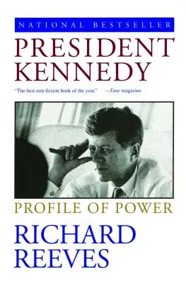 Prezident Kennedy: Profil moci - President Kennedy: Profile of Power