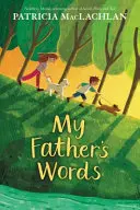 Slová môjho otca - My Father's Words